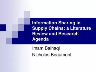 Information Sharing in Supply Chains: a Literature Review and Research Agenda