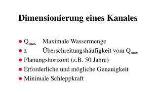 dimensionierung eines kanales