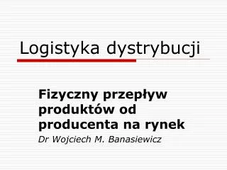 logistyka dystrybucji