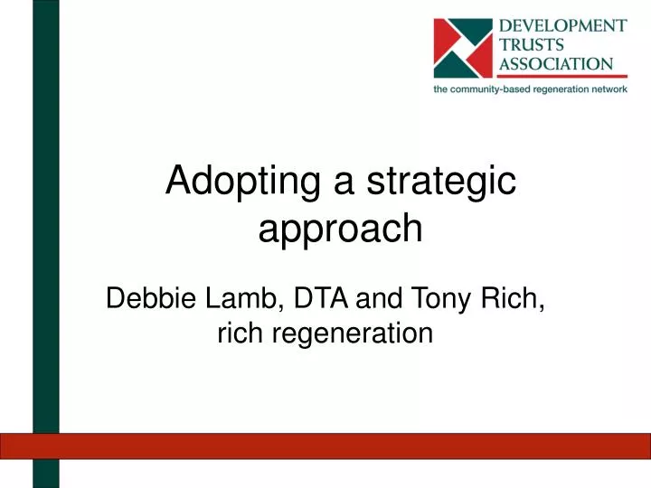 adopting a strategic approach