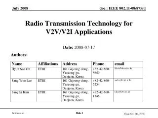 Radio Transmission Technology for V2V/V2I Applications
