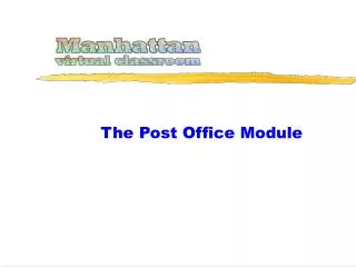 The Post Office Module