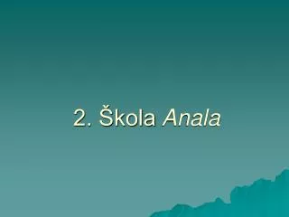 2 kola anala