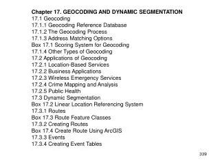 Chapter 17. GEOCODING AND DYNAMIC SEGMENTATION 17.1 Geocoding 17.1.1 Geocoding Reference Database