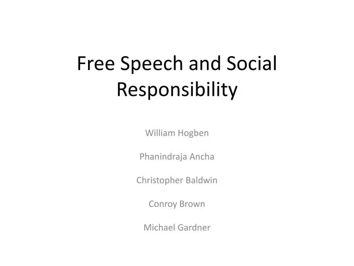 free speech and social responsibility
