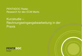 pentadoc radar research f r den ecm markt kurzstudie rechnungseingangsbearbeitung in der praxis
