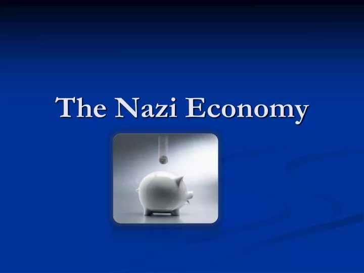 the nazi economy