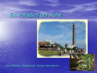 ein paradies der ruhe