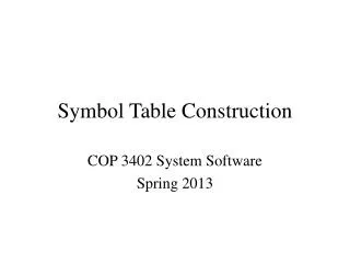 Symbol Table Construction