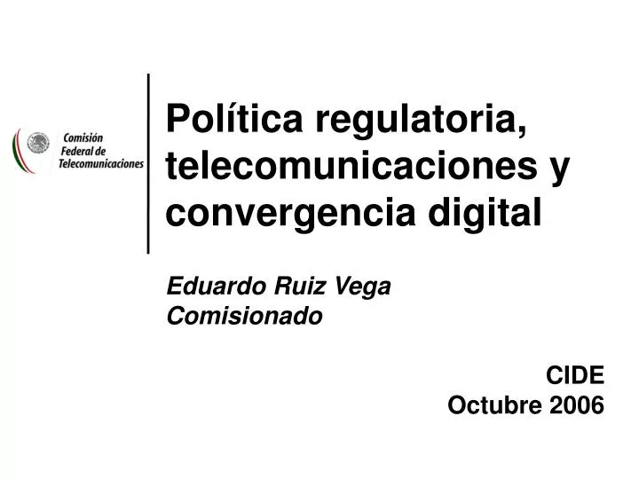 pol tica regulatoria telecomunicaciones y convergencia digital