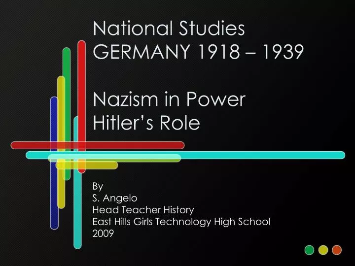 national studies germany 1918 1939 nazism in power hitler s role