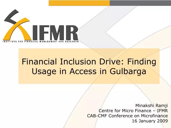 financial inclusion drive finding usage in access in gulbarga