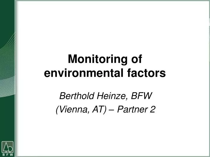 monitoring of environmental factors