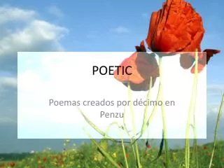 poetic