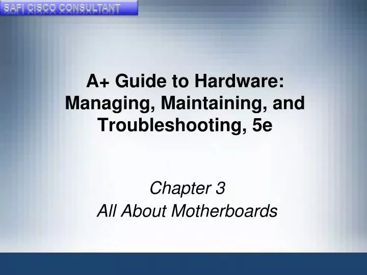 a guide to hardware managing maintaining and troubleshooting 5e