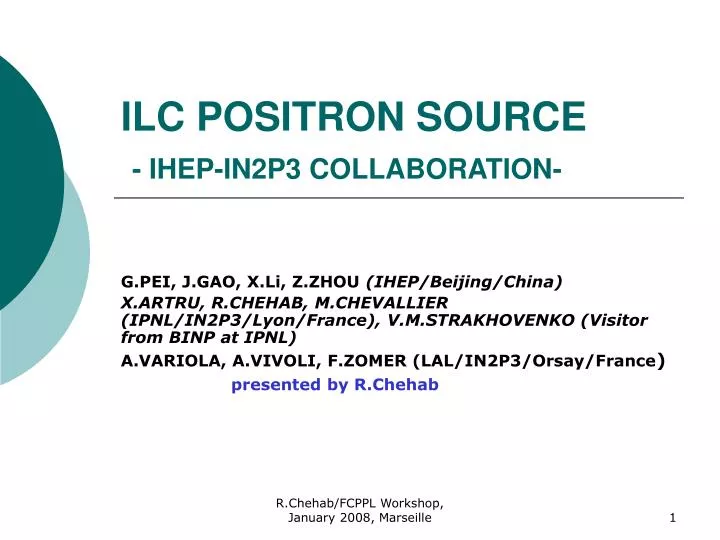ilc positron source ihep in2p3 collaboration