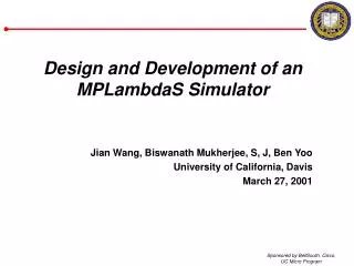 Design and Development of an MPLambdaS Simulator