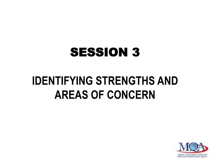 session 3 identifying strengths and areas of concern