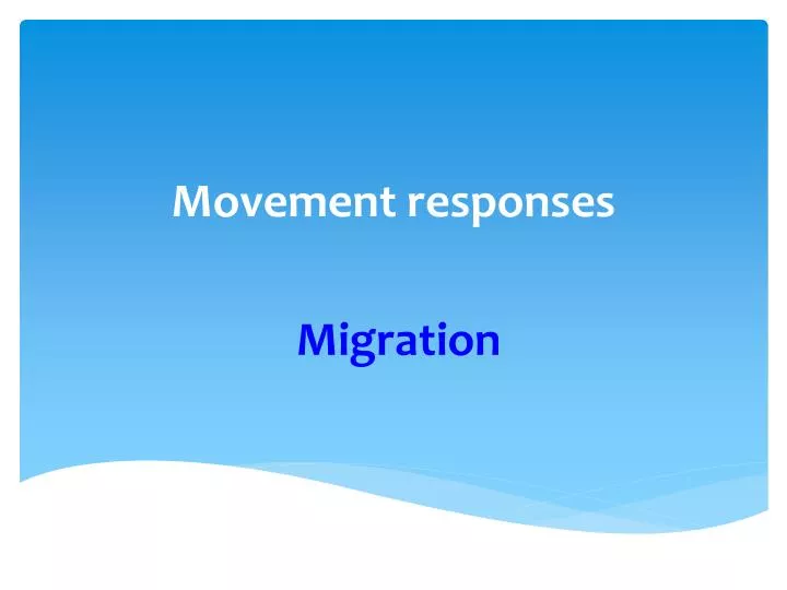 movement responses