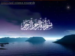 Islam And science research