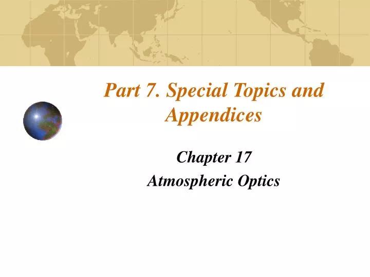 part 7 special topics and appendices