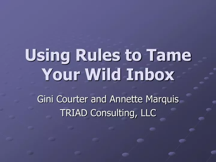 using rules to tame your wild inbox