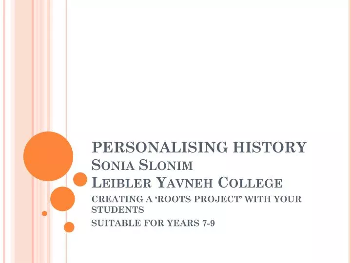 personalising history sonia slonim leibler yavneh college