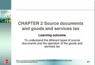 CHAPTER 2 Source documents and goods and services tax