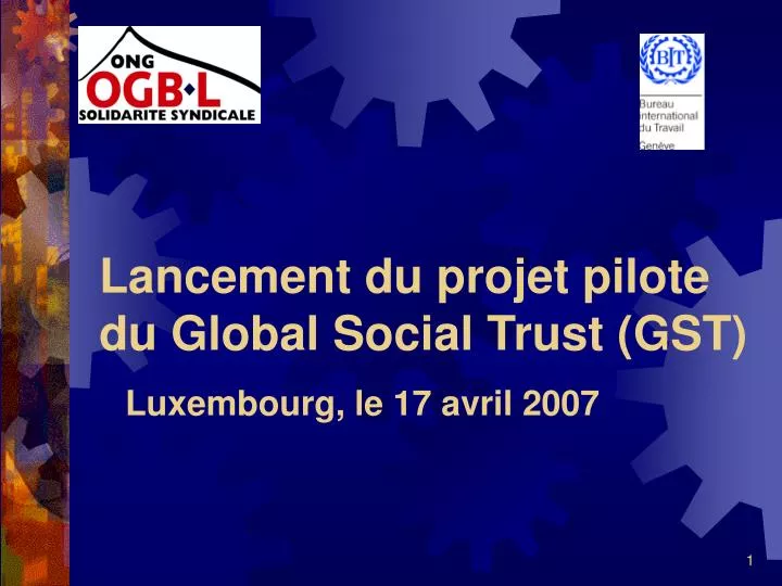 lancement du projet pilote du global social trust gst