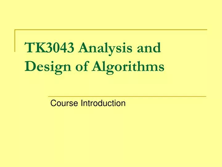 tk3043 analysis and design of algorithms
