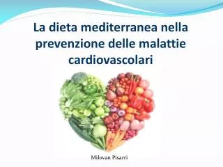 la dieta mediterranea nella prevenzione delle malattie cardiovascolari