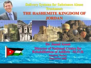 Delivery Systems for Substance Abuse Treatment: THE HASHEMITE KINGDOM OF JORDAN