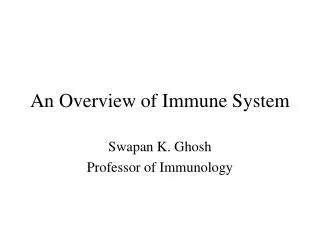 An Overview of Immune System