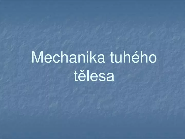 mechanika tuh ho t lesa