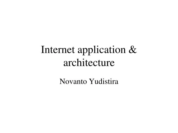 internet application architecture