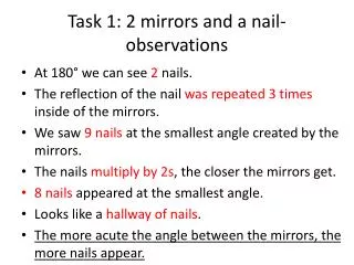 Task 1: 2 mirrors and a nail-observations