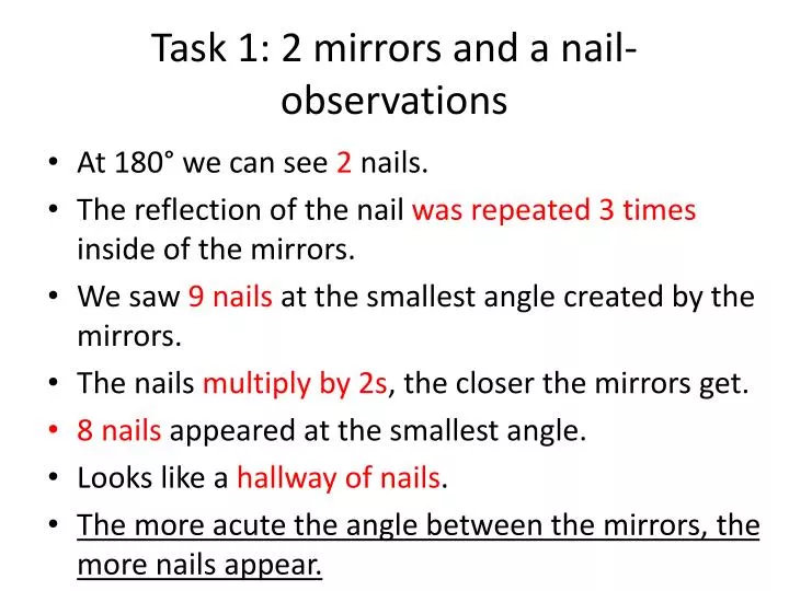 task 1 2 mirrors and a nail observations