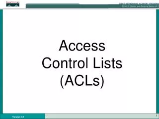 Access Control Lists (ACLs)