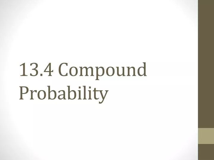 13 4 compound probability