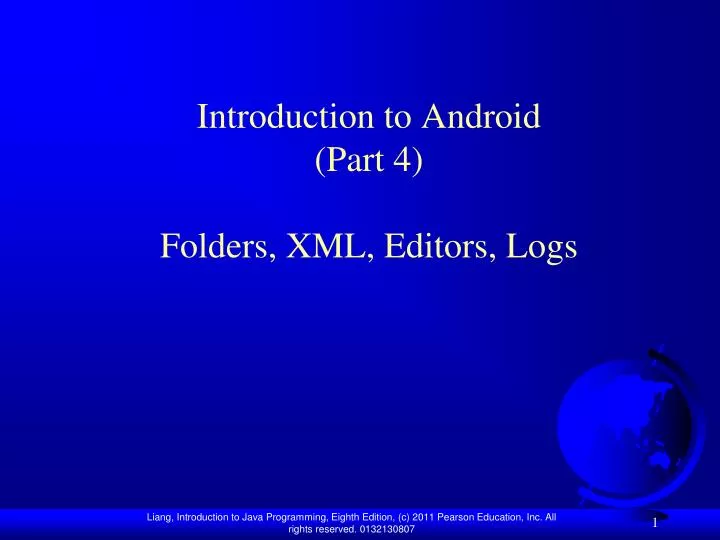 introduction to android part 4 folders xml editors logs