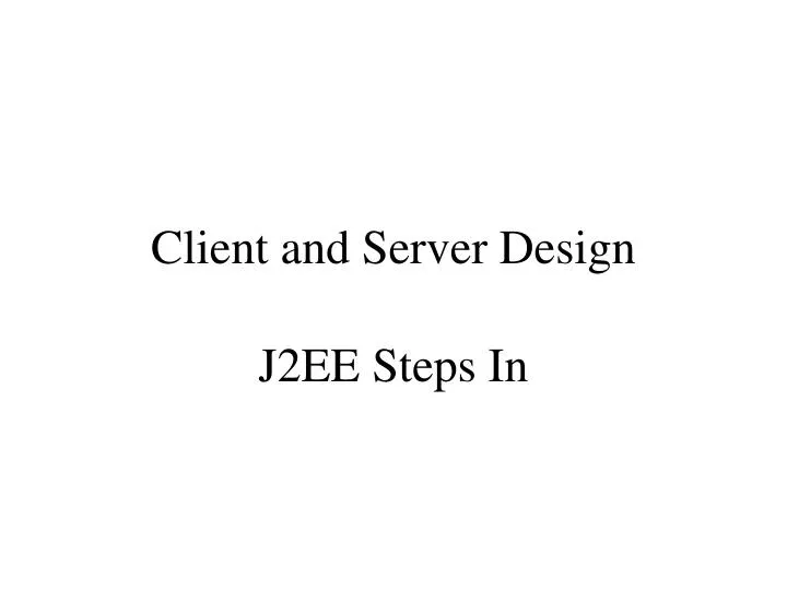 client and server design