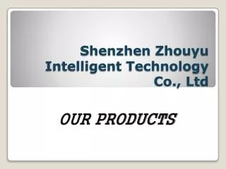 Shenzhen Zhouyu Intelligent Technology Co., Ltd