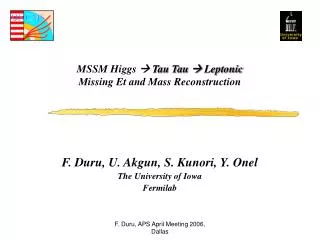 MSSM Higgs ? Tau Tau ? Leptonic Missing Et and Mass Reconstruction