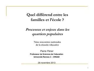pierre p rier professeur de sciences de l ducation universit rennes 2 cread 28 novembre 2013