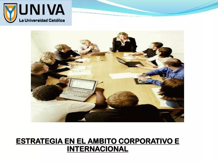 estrategia en el ambito corporativo e internacional