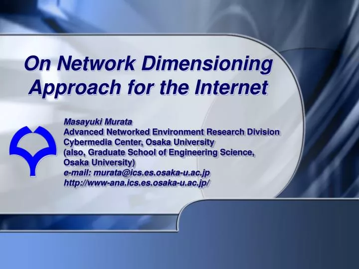 on network dimensioning approach for the internet