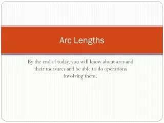 Arc Lengths