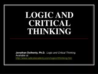 LOGIC AND CRITICAL THINKING