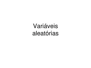 vari veis aleat rias
