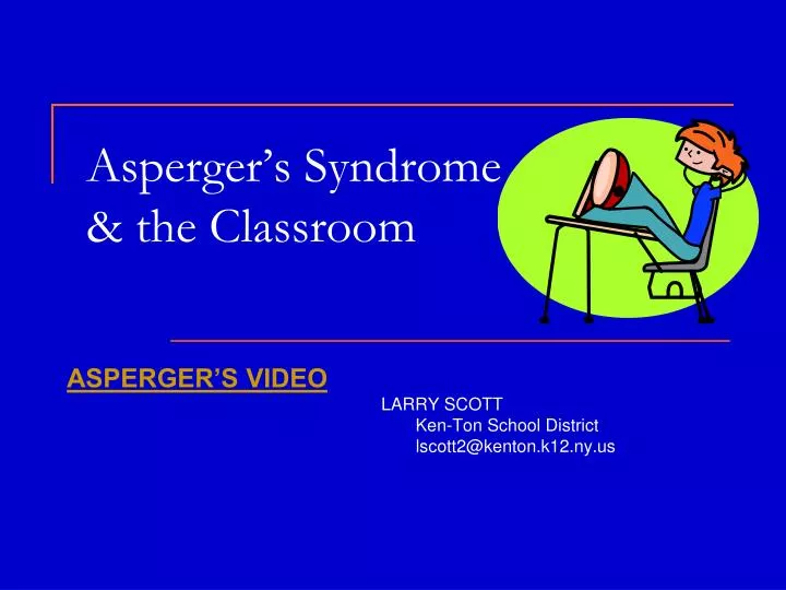 asperger s syndrome the classroom